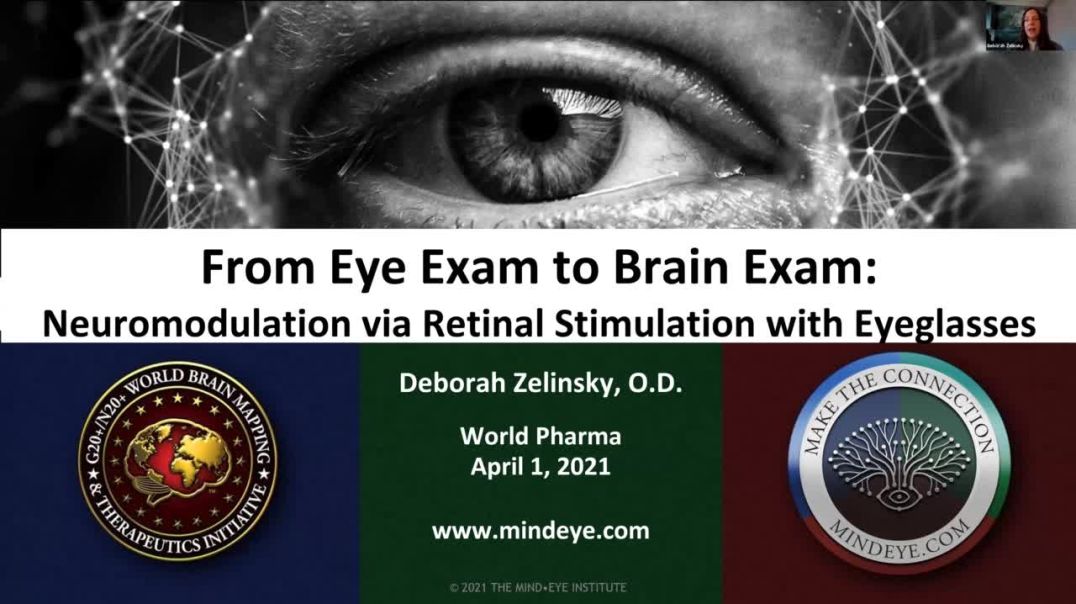 ⁣Neuromodulation via Retinal Stimulation with Eyeglasses | Deborah Zelinsky