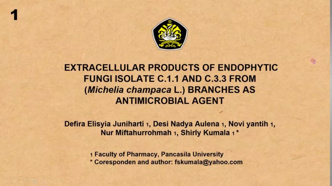 Extracellular Products of Endophytic Fungi Isolate C.1.1 And C.3.3 | Shirly Kumala