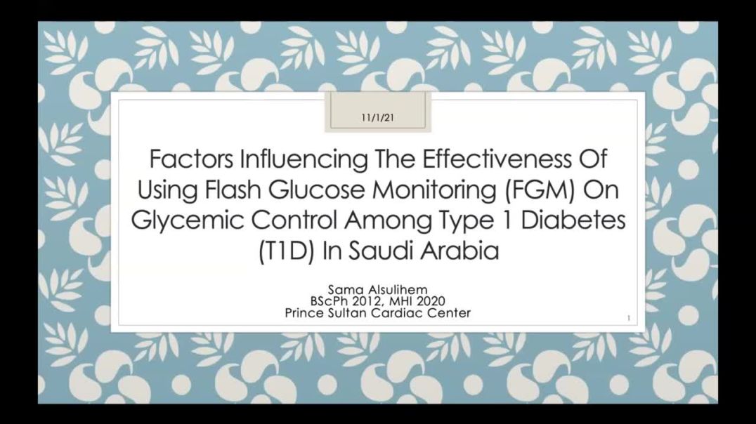 Factors Influencing the Effectiveness of Using Flash Glucose | Sama Alsulihem